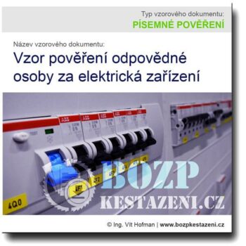 Vzor pověření odpovědné osoby za elektrická zařízení