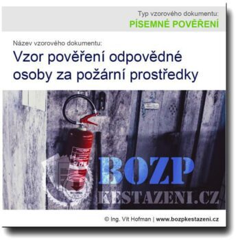 Vzor pověření odpovědné osoby za požární prostředky