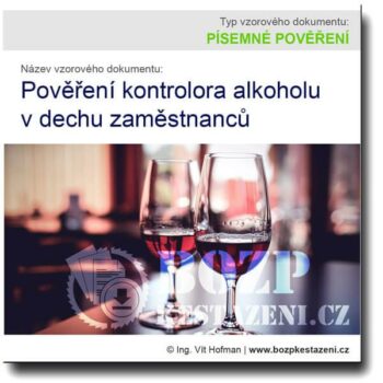 Pověření kontrolora alkoholu v dechu zaměstnanců