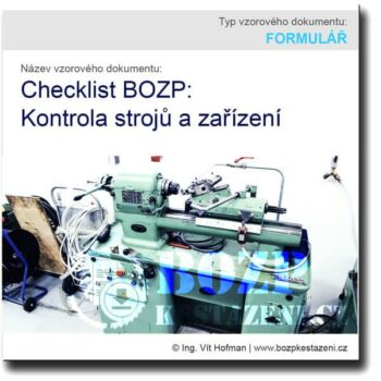 Checklist BOZP: Kontrola stroje a zařízení