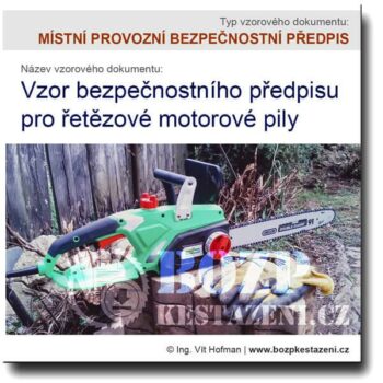 Vzor bezpečnostního předpisu pro motorové pily