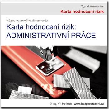 Karta hodnocení rizik: Administrativní práce