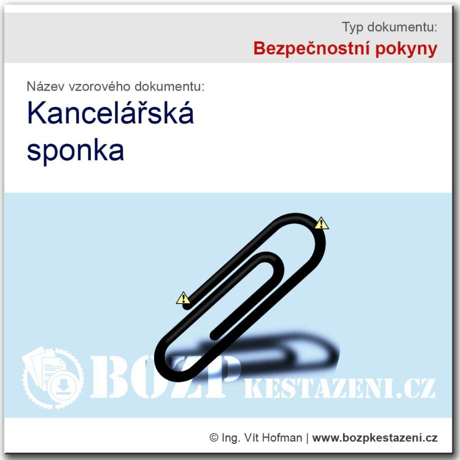 Bezpečnostní pokyny - kancelářská sponka