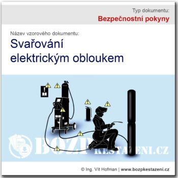 Bezpečnostní pokyny - svařování elektrickým obloukem