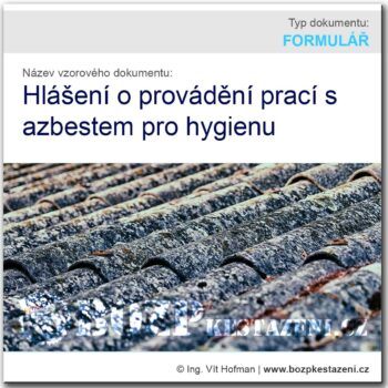 Hlášení o provádění prací s azbestem