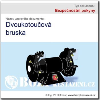 Bezpečnostní pokyny - Dvoukotoučová bruska