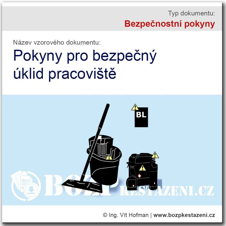 Bezpečnostní pokyny - Úklidové práce