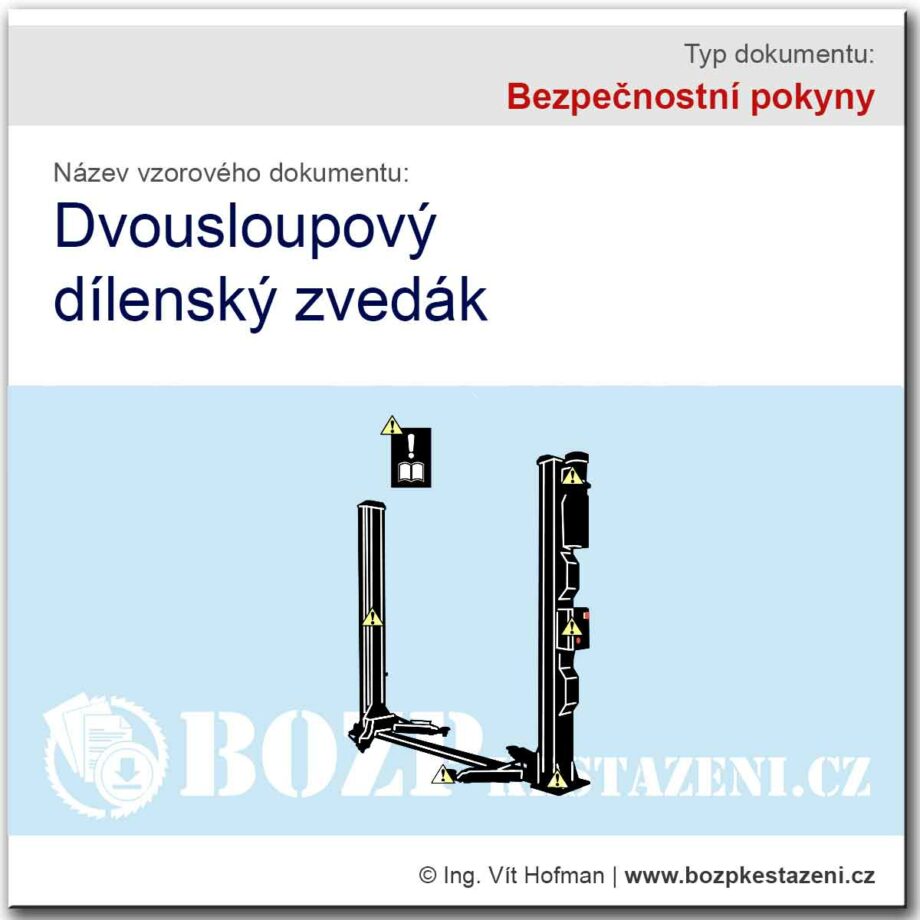 Bezpečnostní pokyny - Dvousloupový dílenský zvedák