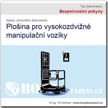 Bezpečnostní pokyny - Plošina pro motorové manipulační vozíky