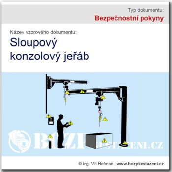 Bezpečnostní pokyny - Sloupovy konzolový jeřáb