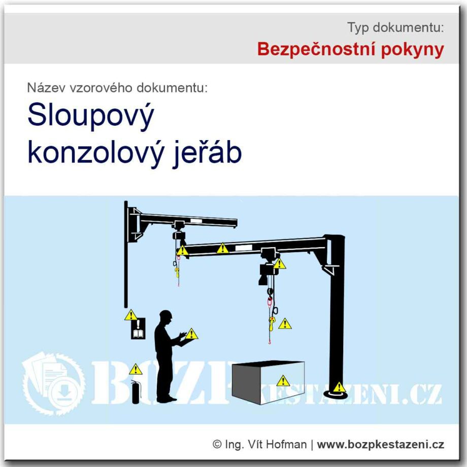 Bezpečnostní pokyny - Sloupovy konzolový jeřáb