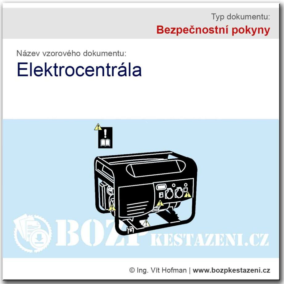 Bezpečnostní pokyny - Elektrocentrála