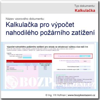 Kalkulačka pro výpočet nahodilého požárního zatížení pro účely začlenění skladů