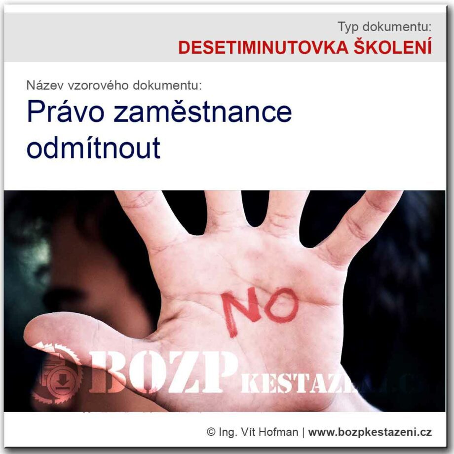 DESETIMINUTOVKA: Právo zaměstnance odmítnout