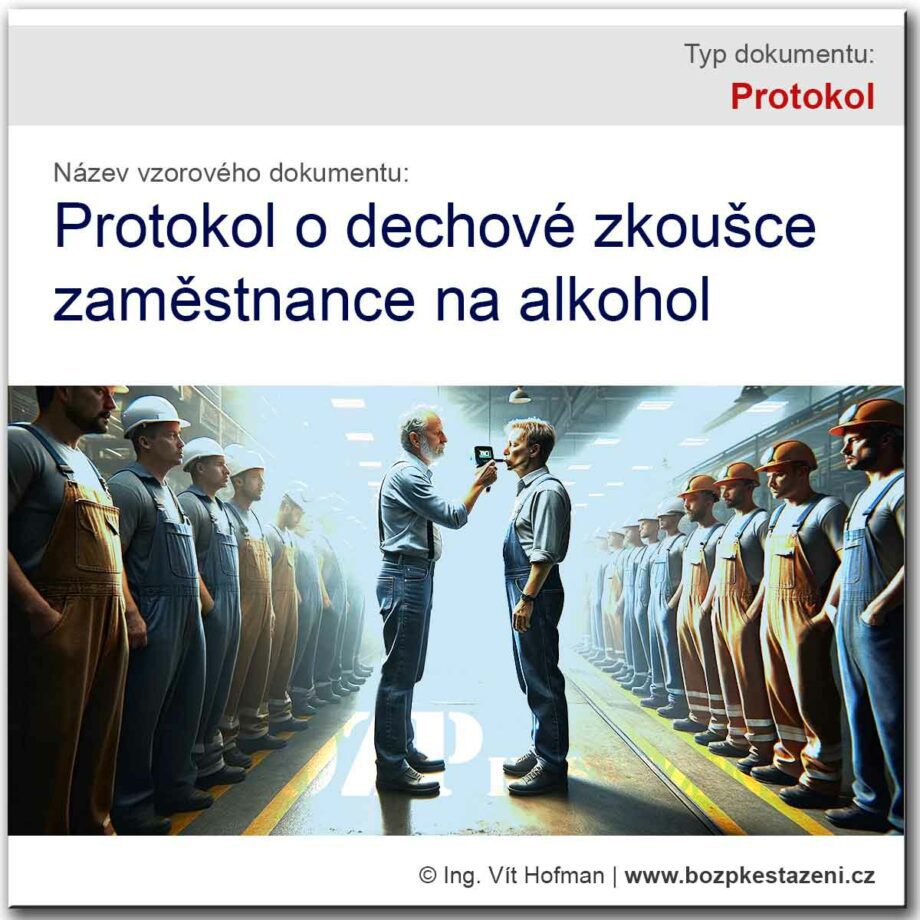 Protokol o dechové zkoušce na alkohol